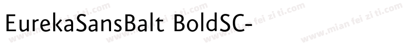 EurekaSansBalt BoldSC字体转换